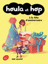 Cover image for Houla et Hop à la fête d'anniversaire